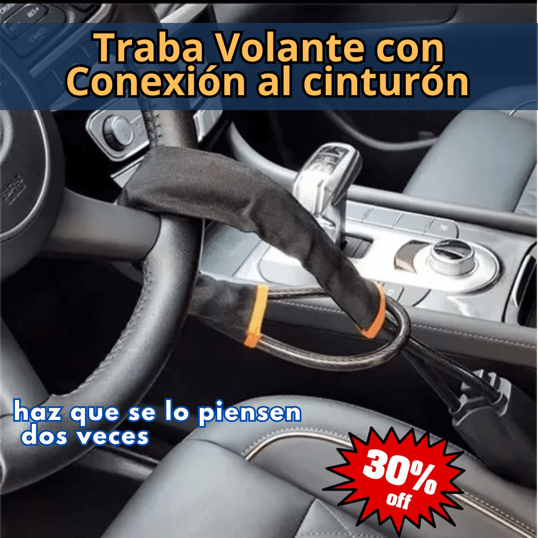 Traba Volante al Cinturón de Seguridad - Cuida lo que es tuyo